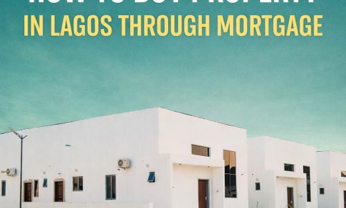 How to buy property in Lagos through mortgage